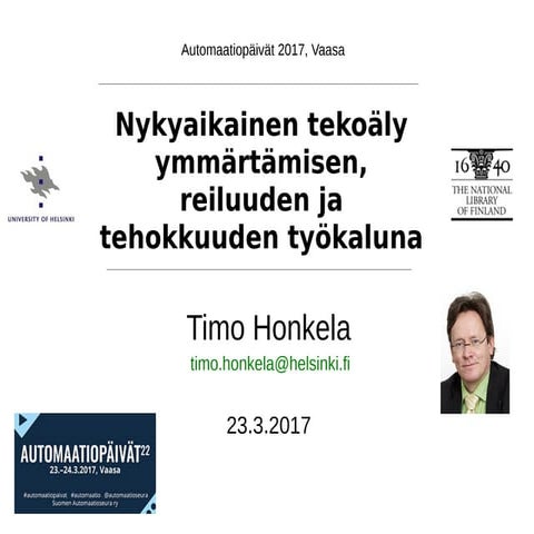 Timo Honkela, kutsuttu esitelmä Automaatiopäivillä 2017