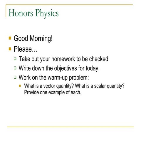 Honors methods of motion-day 7-per4