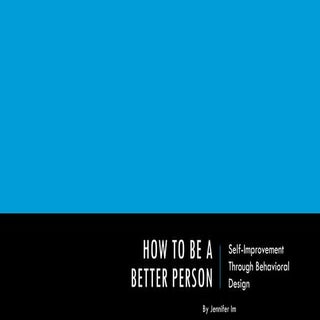 How To Be A Better Person: Self-imp...