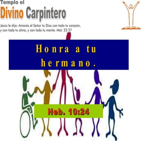 Honra a tu Hermano