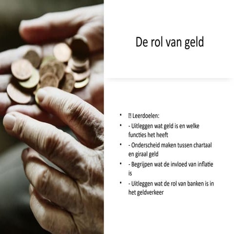 De rol van geld: functies, soorten en invloed van inflatie | PPTX