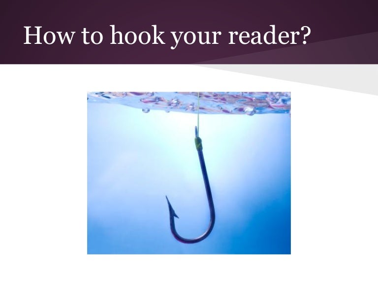 Hook & topic sentences