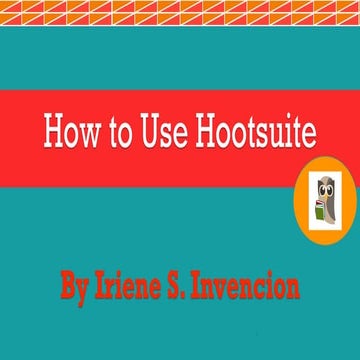 How To Use  Hootsuite 