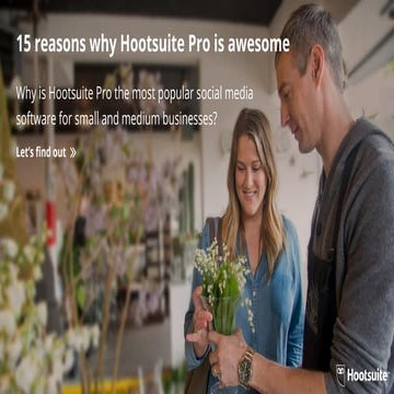 15 reasons why Hootsuite Pro is awesome