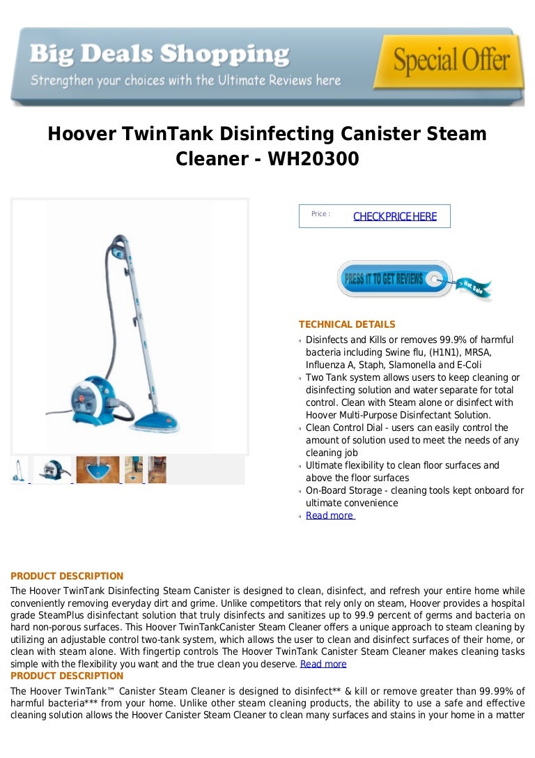 Hoover twin tank disinfecting canister steam cleaner wh20300