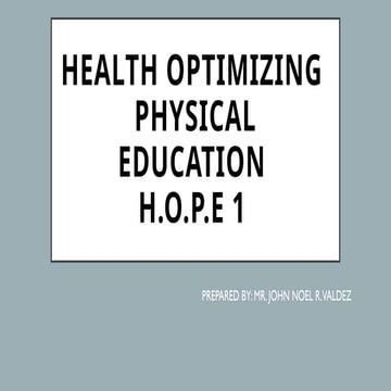 Health Optimizing Physical Educationcation Pptx