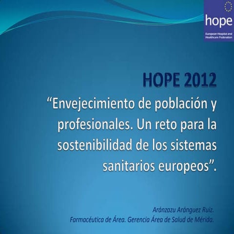 Hope 2012 gerencia
