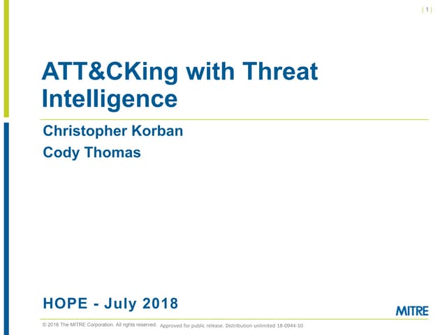 ATT&CKing with Threat Intelligence