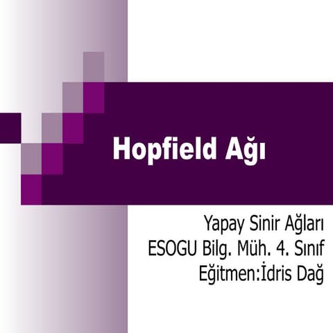 Hopfield Ağı