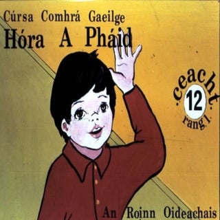 Hóra a Pháid Ceacht 12