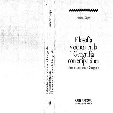 Horacio capel filosofia y ciencia en la geografia contemporanea | PDF