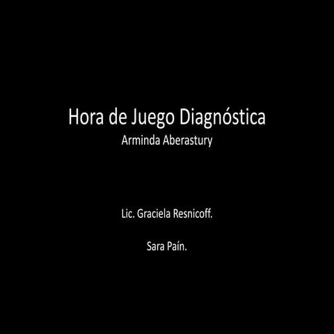 Hora de juego diagn¢stica