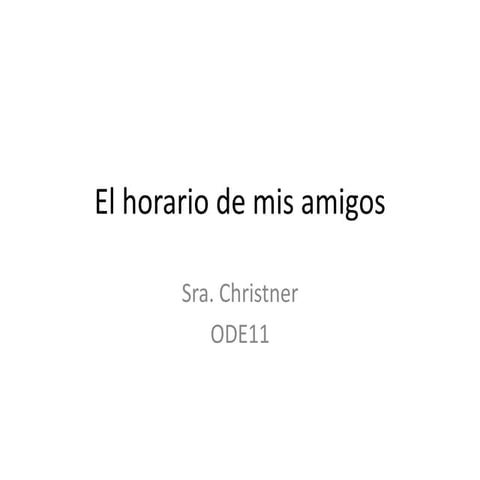 Horario schedule ppt project