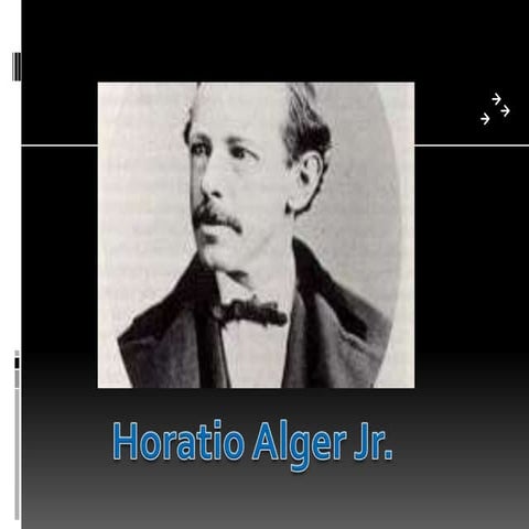 Horatio Alger Alger Myth American Dream
