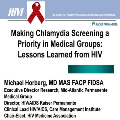 Making Chlamydia Screening a Priority in Medical Groups: Lessons Learned from...