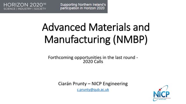 Horizon 2020 ICT and Advanced Materials & Manufacturing