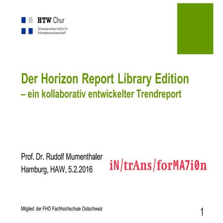 Der Horizon Report Library Edition - ein kollaborativ entwickelter Trendreport