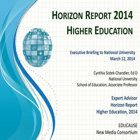 Horizon Report Higher Education Briefing 