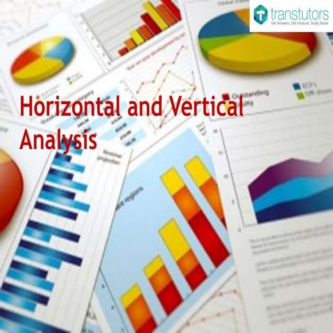 Horizontal and Vertical Analysis | Accounting