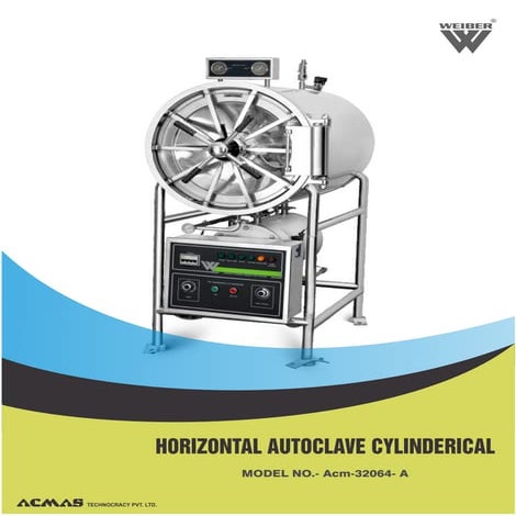Horizontal Autoclave (Cylindrical) by ACMAS Technologies Pvt Ltd.
