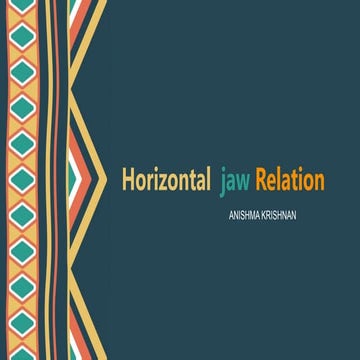 HORIZONTAL JAW RELATION - prosthodontics