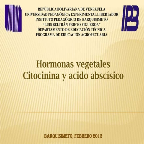 Hormonas vegetales citocinina y acido abscisico