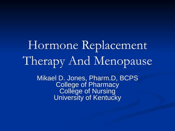HORMONE REPLACEMENT THERAPY (HRT) | PPTX | Menopause | Endocrine and ...