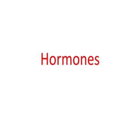 Hormones