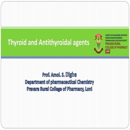 Hormones thyroid and Antithyroidal agents