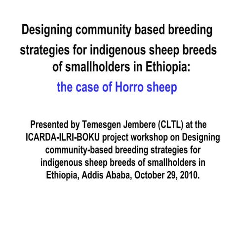 Designing community based breeding strategies for indigenous sheep breeds of ...