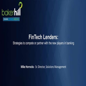 Fintech Lenders: Strategies to Compete or Partner