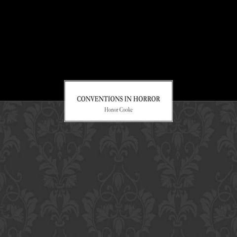 Conventions in Horror Films