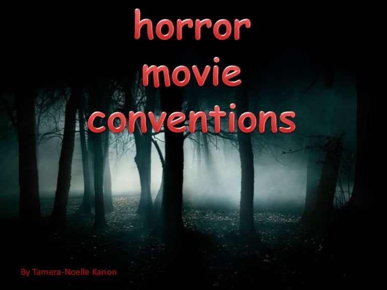 Horror Movie Conventions