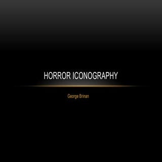 Horror Genre Iconography