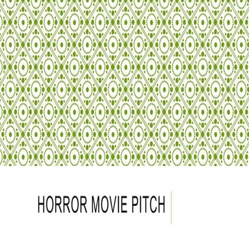 Horror Movie Pitch 