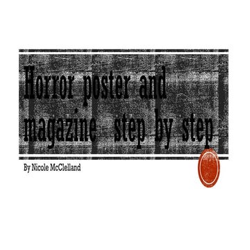 Horror poster and magazine- step by step