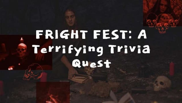 Weekly Quiz #3: Fright Fest - A Horror Media Quiz