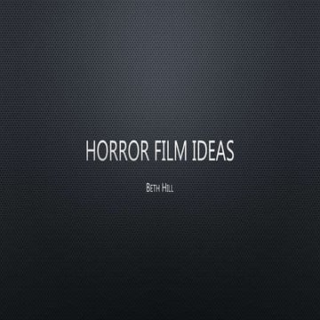 Horror theme key ideas