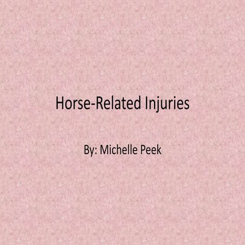 Horse-related injuries | PPTX