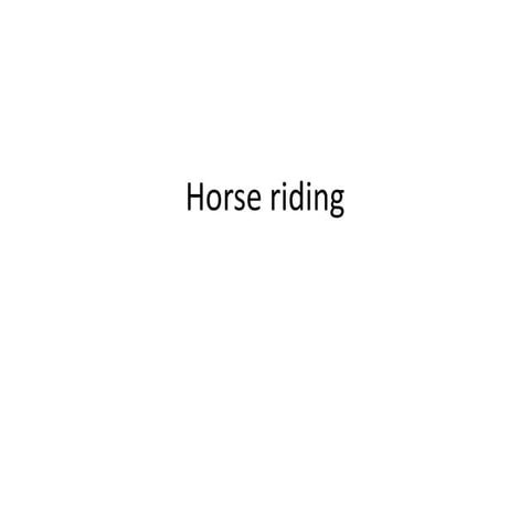 Horse riding | PPTX