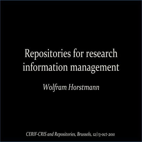 Horstmann repositories for_research_information_management 