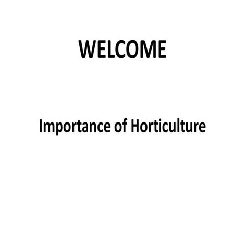 Horticulture
