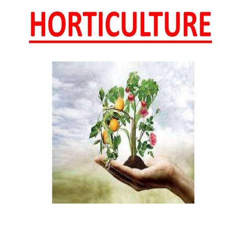 Horticulture 1