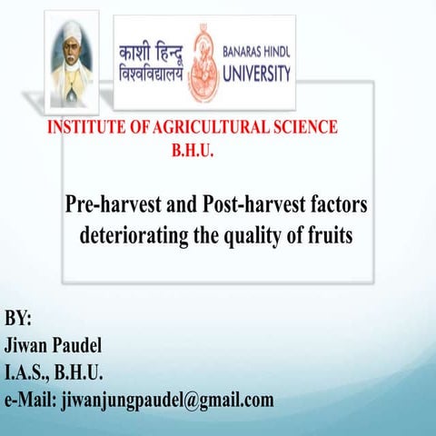 Factors Affecting Quality Of Fruits.