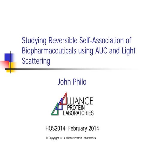 Studying Reversible Self-Association of Biopharmaceuticals using AUC and Ligh...