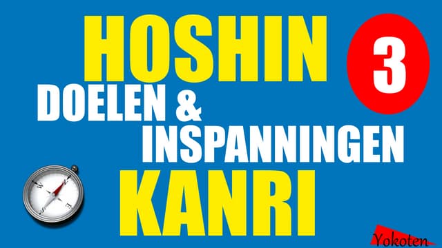Hoshin Kanri, Deel 3: doelen en inspanningen.pptx