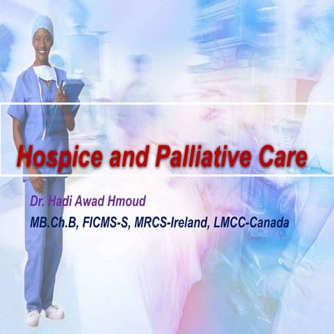 Hospice and palliative care