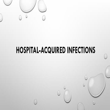 Hospital Acquired/Associated Infections .pptx