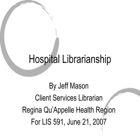 Hospital Librarianship