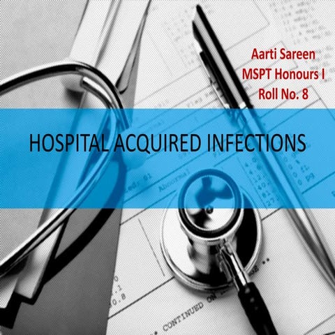 Hospital acquired infections